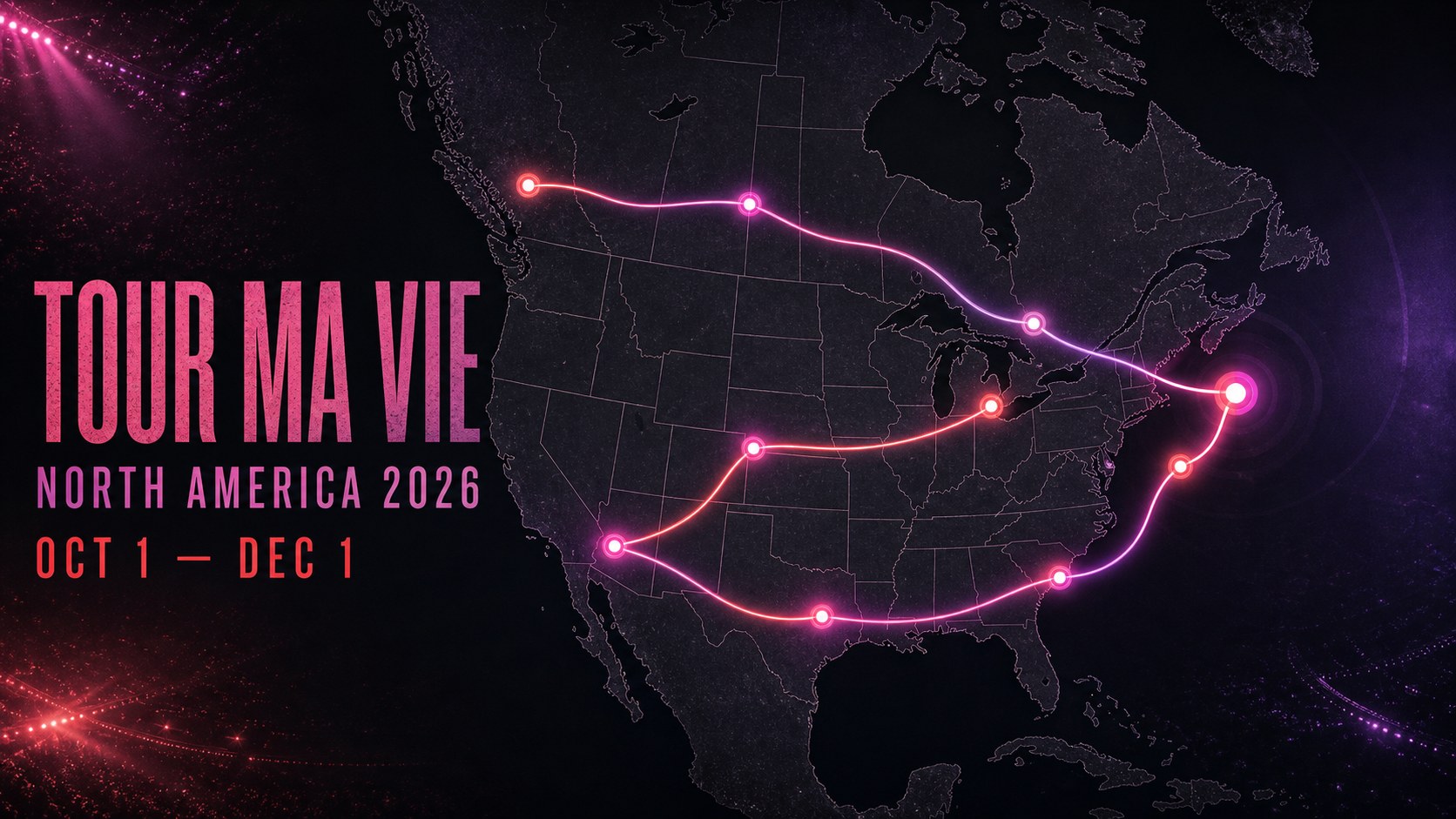 Tour Ma Vie North America 2026 route graphic from October 1 to December 1